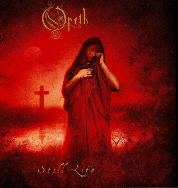 Opeth - Still Life [Reissue]